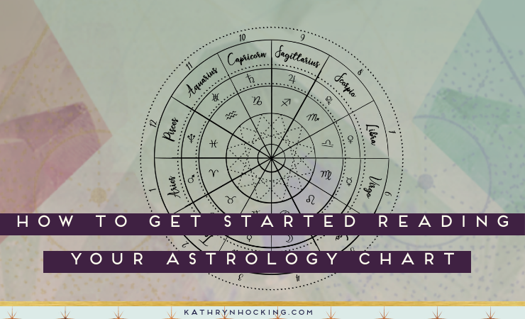 How to get started reading your astrology chart - the basics