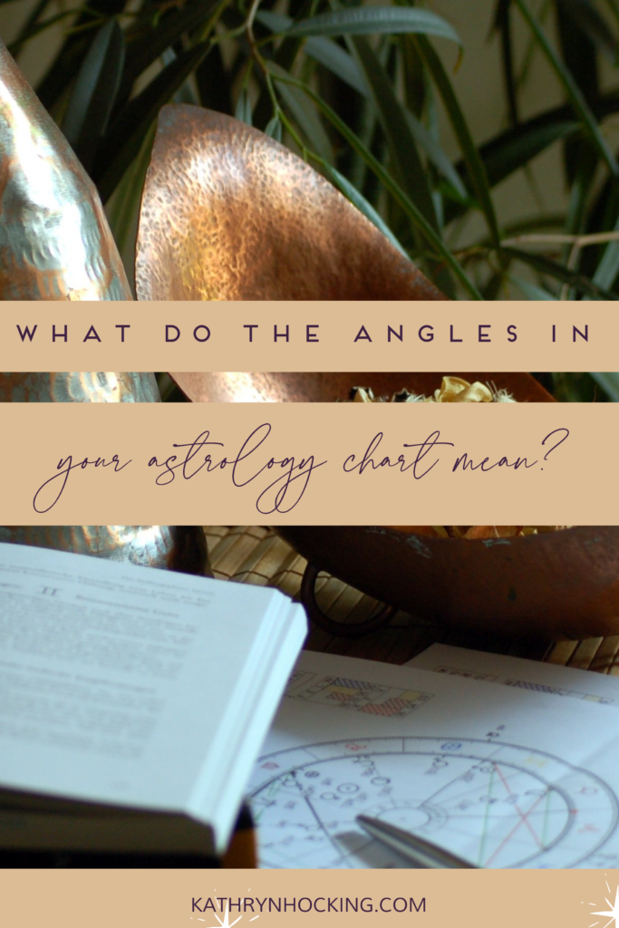 what do the angles in your astrology chart mean