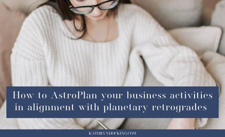 astroplanning with retrogrades
