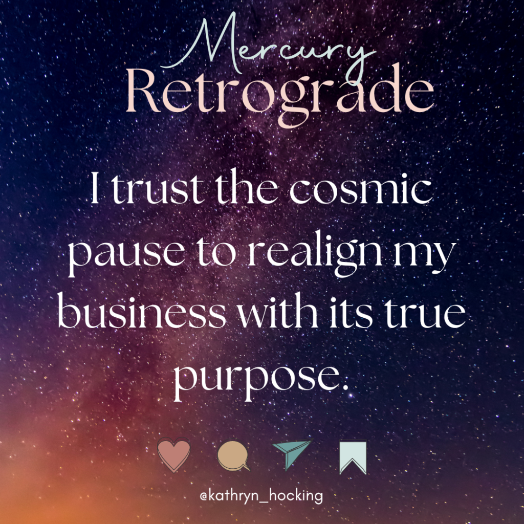 Mercury retrograde business mantra